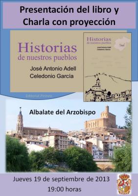 Historias de nuestros pueblos en Albalate del Arzobispo